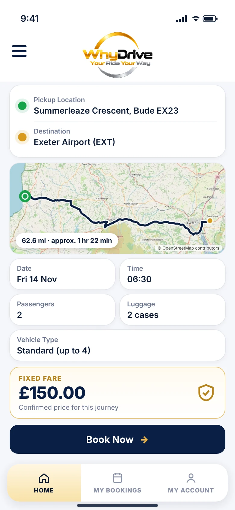 WhyDrive app quote screen: pickup Summerleaze Crescent, Bude to Exeter Airport on Friday 14 November at 06:30 for 2 passengers and 2 cases, with the route on a map and a £150.00 fixed fare.